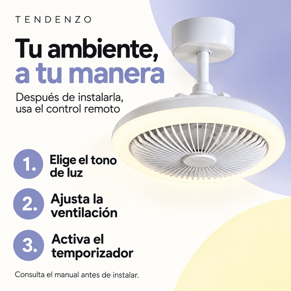 Guía de uso de la lámpara con ventilador TENDENZO mediante control remoto